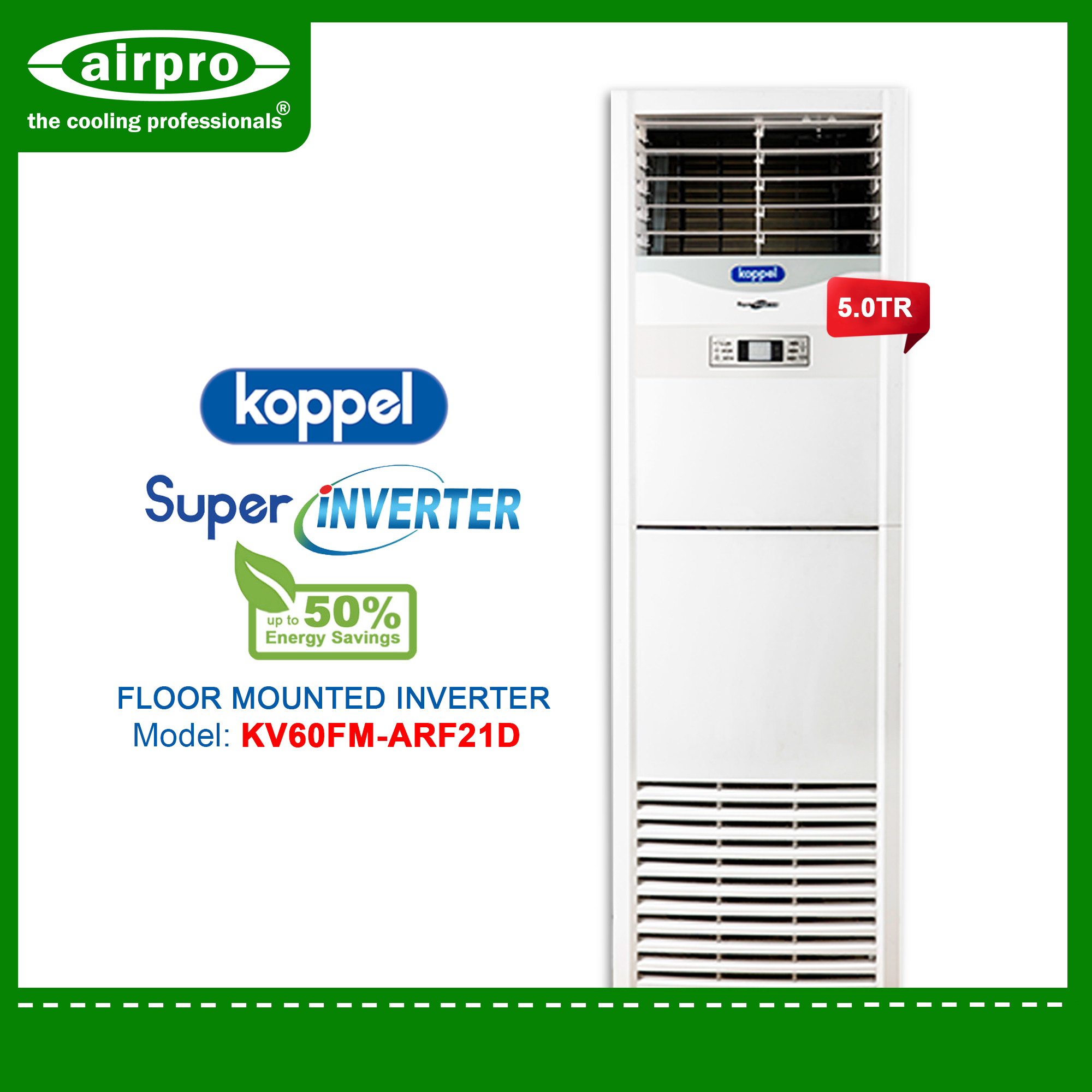 Koppel Floor Mounted Inverter - 5TR